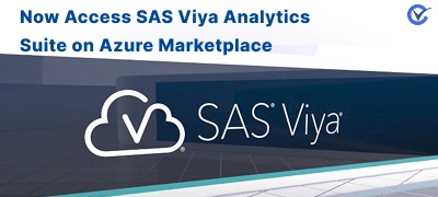 Now Access SAS Viya Analytics Suite on Azure Marketplace